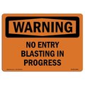 Signmission OSHA WARNING Sign, No Entry Blasting In Progress, 14in X 10in Aluminum, 10" W, 14" L, Landscape OS-WS-A-1014-L-12266